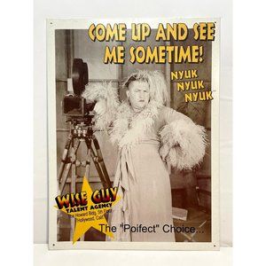 The Three Stooges Poifect Choice 16" x 12" metal tin sign Wise Guy Talent Agency